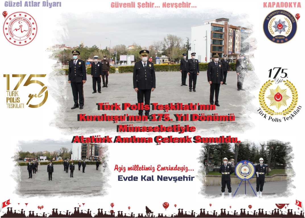 Türk Polis Teşkilatı’nın Kuruluşu’nun 175. Yıl Dönümü Münasebetiyle Atatürk Anıtına Çelenk Sunuldu