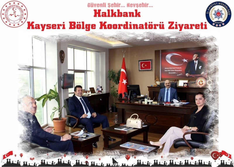 Halkbank Kayseri Bölge Koordinatörü Ziyareti