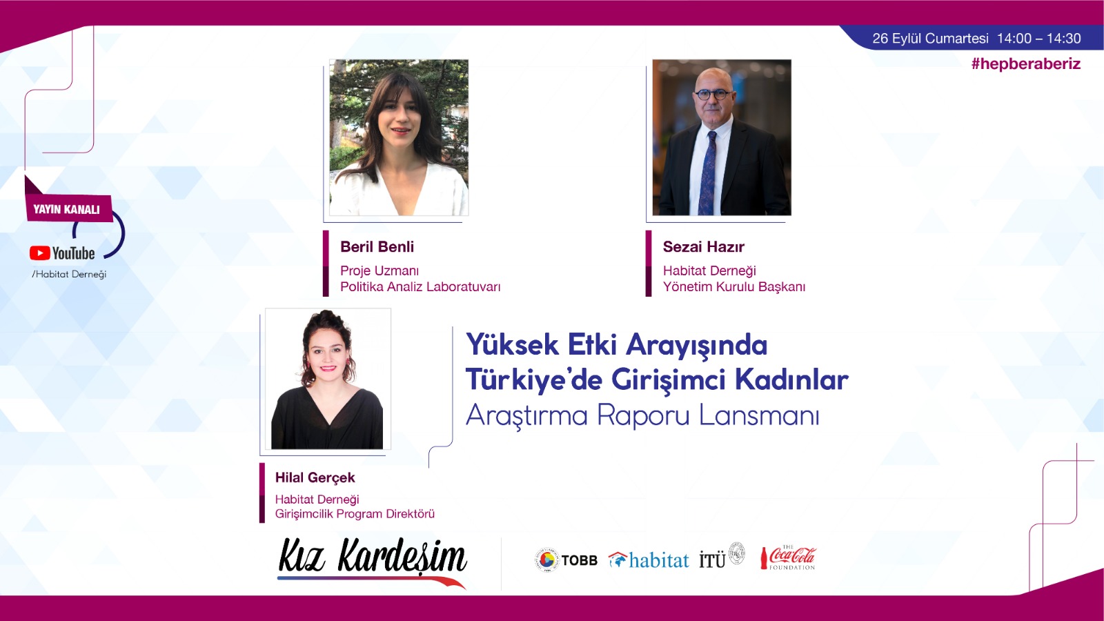 yüksek Etki Arayışında Türkiye’de Girişimci Kadınlar Araştırma Raporu Lansmanı