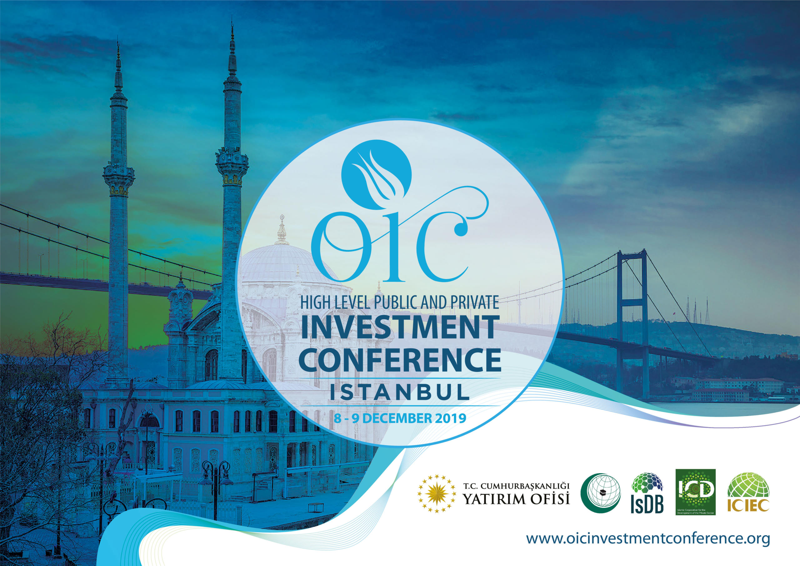 İslam İşbirliği Teşkilatı Ülkeleri Yatırım İçin 8-9 Aralık’ta İstanbul’da Buluşuyor