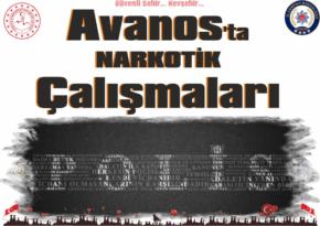 Nevşehir Avanos’ta Narkotik Çalışmaları