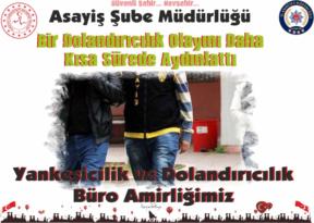 Nevşehir Asayiş Şube Müdürlüğü Bir Dolandırıcılık Olayını Daha Kısa Sürede Aydınlattı