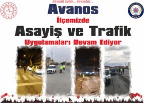 Nevşehir’in Avanos İlçesinde Asayiş ve Trafik Uygulamaları Devam Ediyor