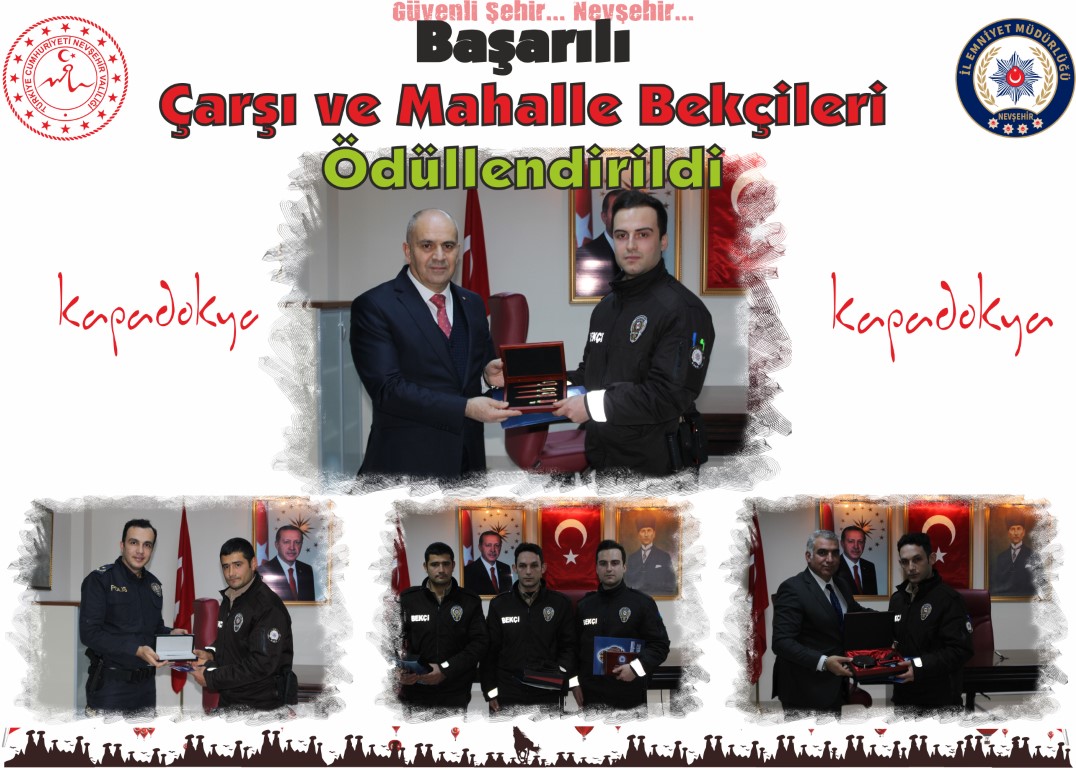 Nevşehir’de Başarılı Çarşı ve Mahalle Bekçileri Ödüllendirildi