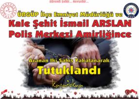 Polis Merkezi Amirliği Aranan İki Şahıs Yakalanarak Tutuklandı