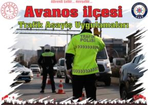 Avanos İlçe Emniyet Müdürlüğü Tarafından Asayiş ve Trafik Uygulamaları Gerçekleştirildi