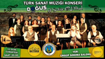 ÜRGÜP’TE TÜRK SANAT MÜZİĞİ KOROSU KONSERİ
