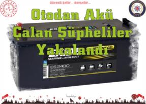 Otodan Akü Çalan Şüpheliler Yakalandı
