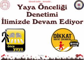 Yaya Önceliği Denetimi Nevşehir’de Devam Ediyor