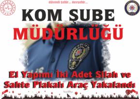 El Yapımı İki Adet Silah ve Sahte Plakalı Araç Yakalandı