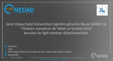 NESİAD’dan Yönetim Süreçlerinde Taktik ve Strateji İkilisi Konusunda Eğitim
