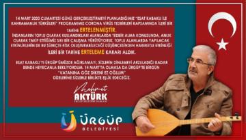 ‘Esat Kabaklı ile Kahramanlık Türküleri Programı’ Ertelendi