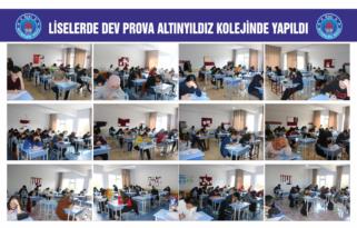 LİSELERDE DEV PROVA ALTINYILDIZ KOLEJİNDE YAPILDI