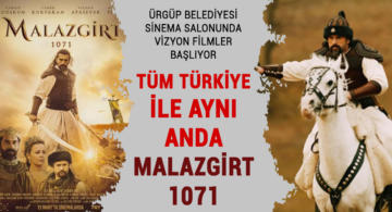 Malazgirt 1071 Tüm Türkiye ile Aynı Anda Ürgüp Sinemasında