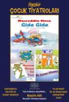 “NASREDDİN HOCA GİDE GİDE” ADLI ÇOCUK TİYATROSU CUMARTESİ GÜNÜ SAHNELENECEK