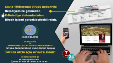 NEVŞEHİR BELEDİYESİ’NDEN KORONAVİRÜSE KARŞI FATURA VE ABONELİK İŞLEMLERİNDE ONLİNE VE MOBİL HİZMET