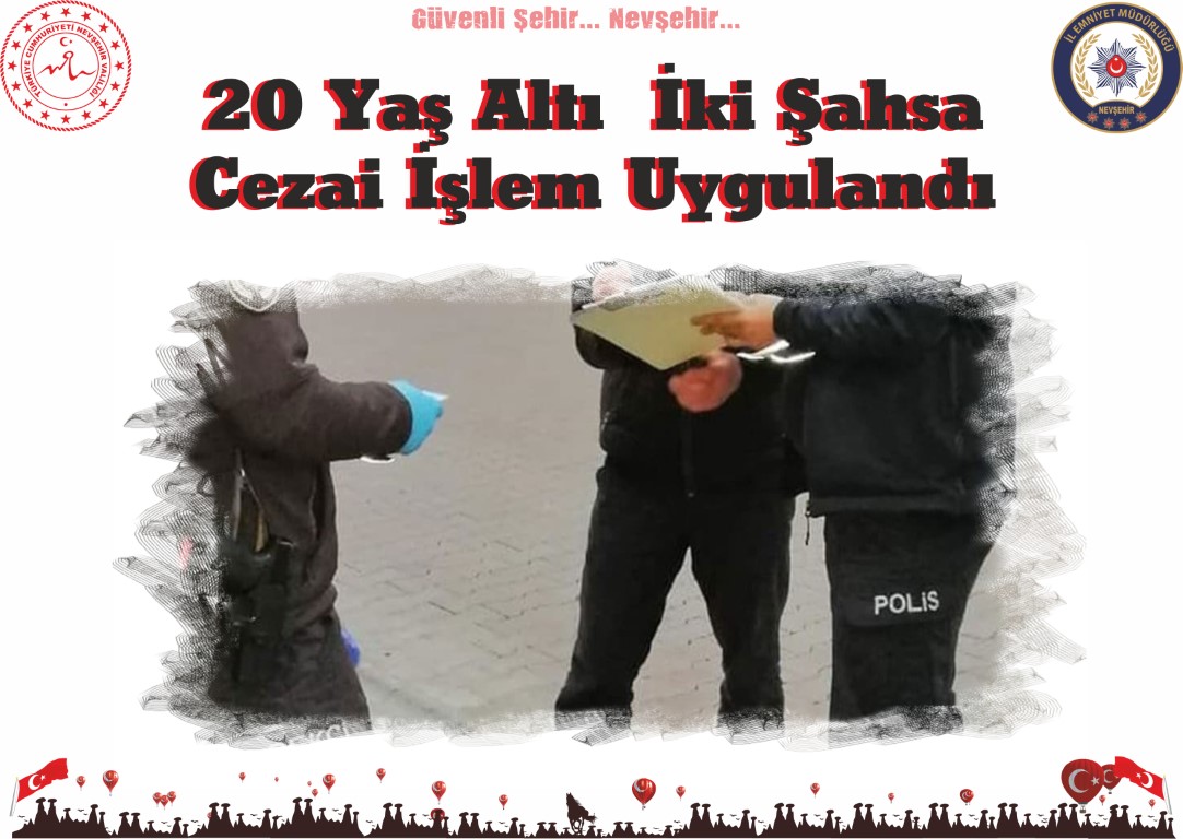 20 Yaş Altı  İki Şahsa Cezai İşlem Uygulandı