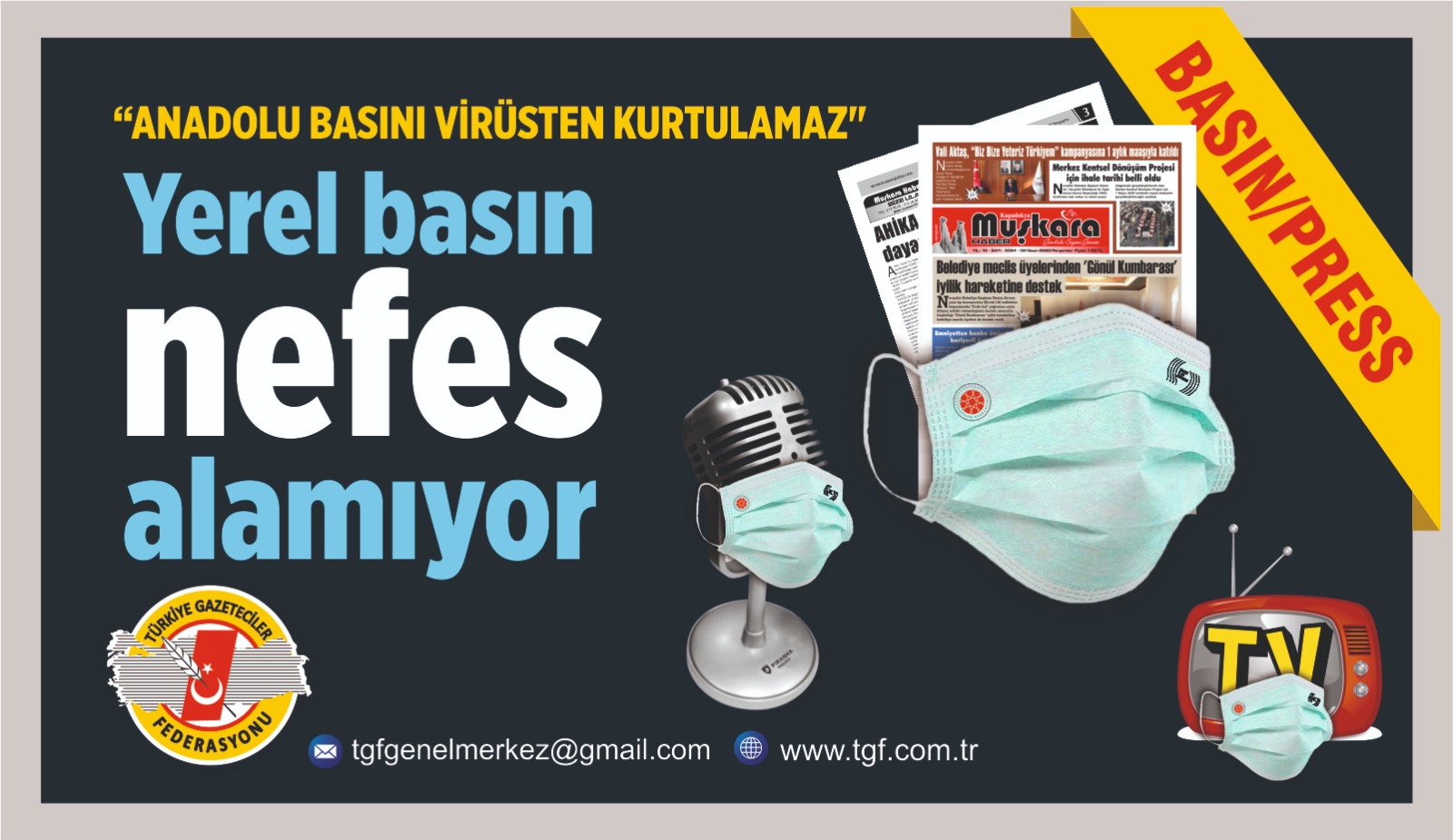 TGF’den Acı Reçete; “ANADOLU BASINI VİRÜSTEN KURTULAMAZ”
