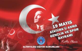 19 MAYIS RUHU VE ATATÜRK SEVGİSİ BİTMEZ!