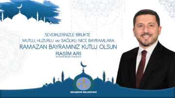 BELEDİYE BAŞKANI ARI’NIN RAMAZAN BAYRAMI MESAJI