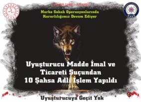 Narkotik Suçlarla Mücadelede Bir Hafta İçerisinde On Şahsa Adli İşlem Yapıldı