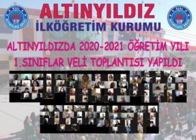 ALTINYILDIZ’DA 2020-2021 ÖĞRETİM YILI 1.SINIFLAR VELİ TOPLANTISI YAPILDI