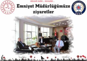 Emniyet Müdürlüğü’ne Ziyaretler
