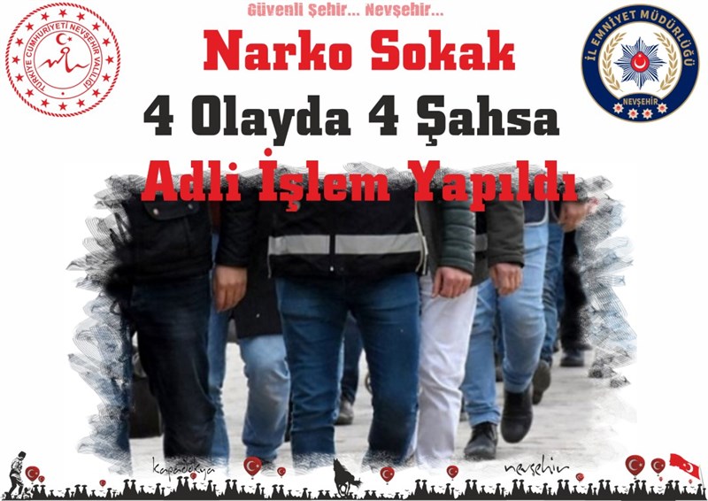 Narko Sokak Çalışmalarında Dört Olayda Dört Şahsa Adli İşlem Yapıldı