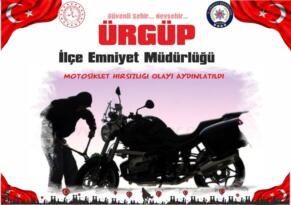 Ürgüp İlçe Emniyet Müdürlüğü ekiplerince  Motosiklet Hırsızlığı Olayı Aydınlatıldı