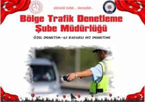 Özel Denetim/Radarlı Hız Denetimi
