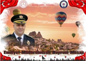 Emniyet Müdürümüzün Bayram Mesajı