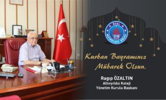 RAGIP ÖZALTIN’DAN KURBAN BAYRAMI MESAJI