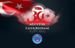 30 AĞUSTOS ZAFER BAYRAMI KUTLU OLSUN