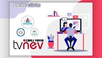 GENÇLER İÇİN MESLEKİ EĞİTİM VE KİŞİSEL GELİŞİM KURSLARI ARTIK ONLİNE OLARAK TVNEV EKRANLARINDA