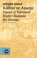 Kültür ve Anarşi 150 yıl sonra ilk kez Türkçe’de