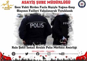 Gece Vakti Birden Fazla Kişiyle Yağma-Gasp Olayının Failleri Yakalanarak Tutuklandı