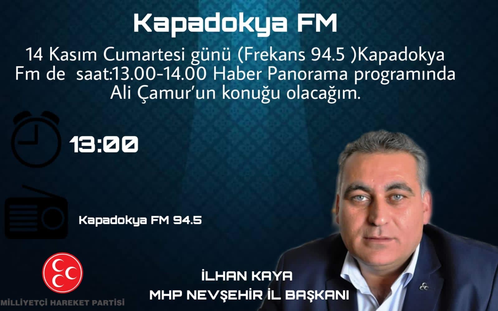 MHP İL BAŞKANI KAYA KAPADOKYA FM DE
