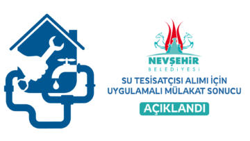 PERSONEL ALIMI İÇİN YAPILAN UYGULAMALI MÜLAKAT SONUÇLARI AÇIKLANDI