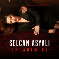 Selcan Asyalı, “Anladım ki” ile biten aşkları sorguluyor