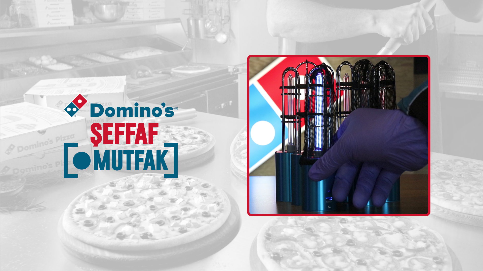 Domino’s’un ‘Şeffaf Mutfak’ında tüm süreç gözler önünde