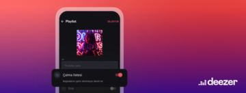 Deezer’ın ortak çalma listesi özelliği şimdi Android’de