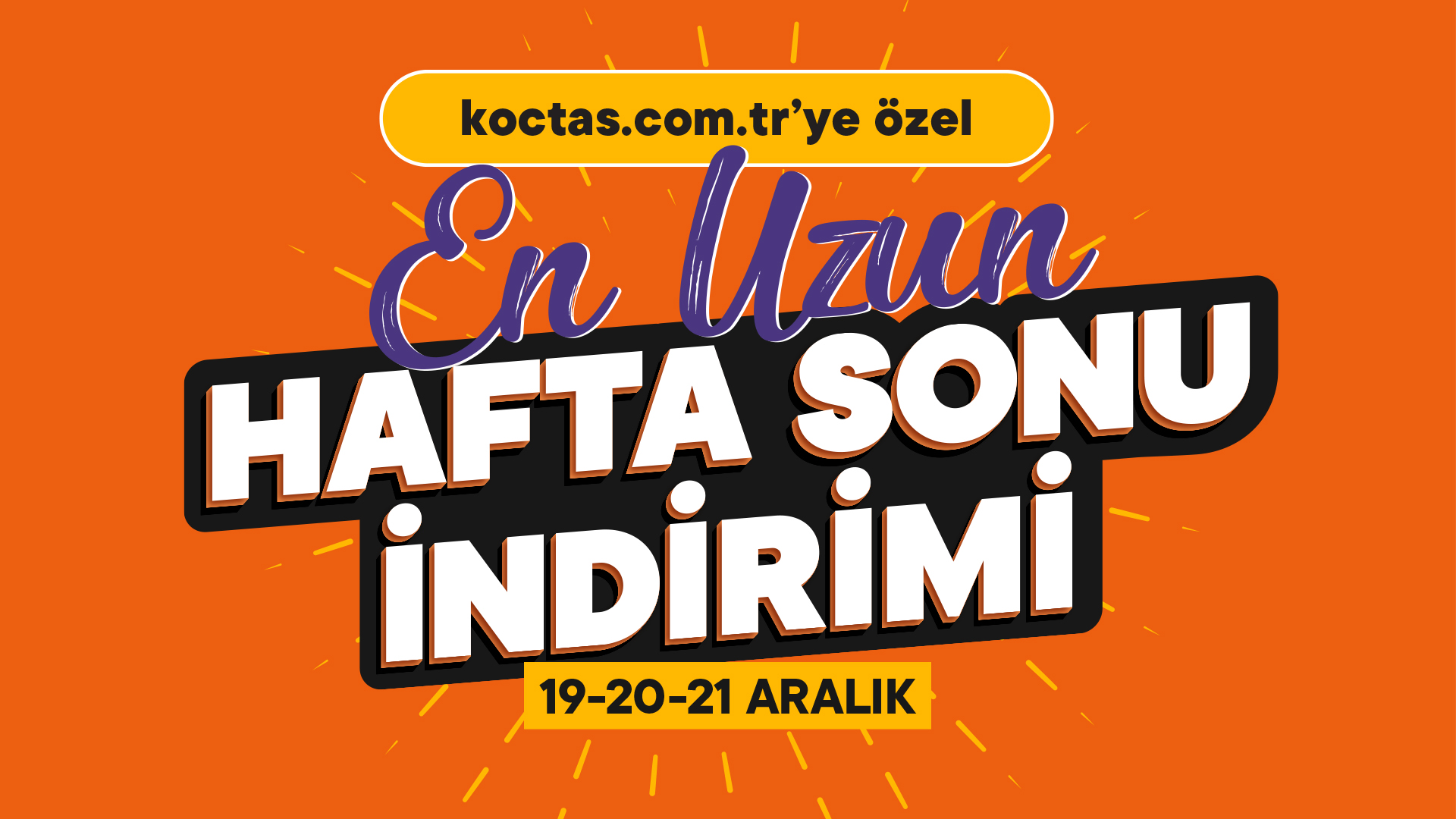 KOÇTAŞ’TAN KAÇIRILMAYACAK ‘EN UZUN HAFTA SONU’ İNDİRİMLERİ