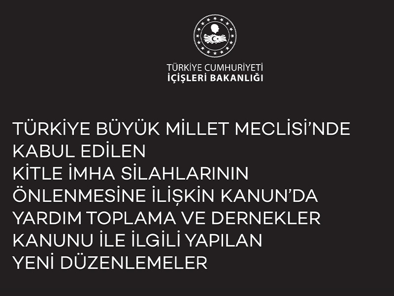 Yardım Toplama ve Dernekler Kanunu İle İlgili Yeni Düzenlemeler