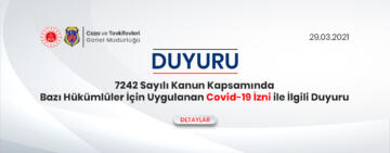 Hükümlülere verilen izinler iki ay uzatıldı