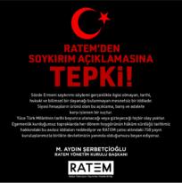 RATEM’den Soykırım Açıklamasına Tepki