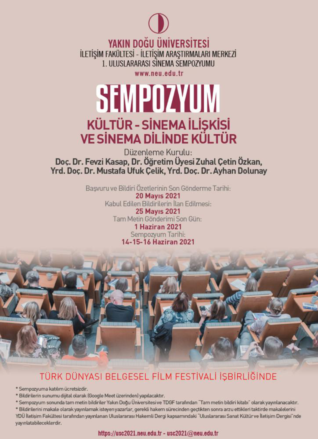 I. ULUSLARARASI SİNEMA SEMPOZYUMU GERÇEKLEŞTİRİLİYOR
