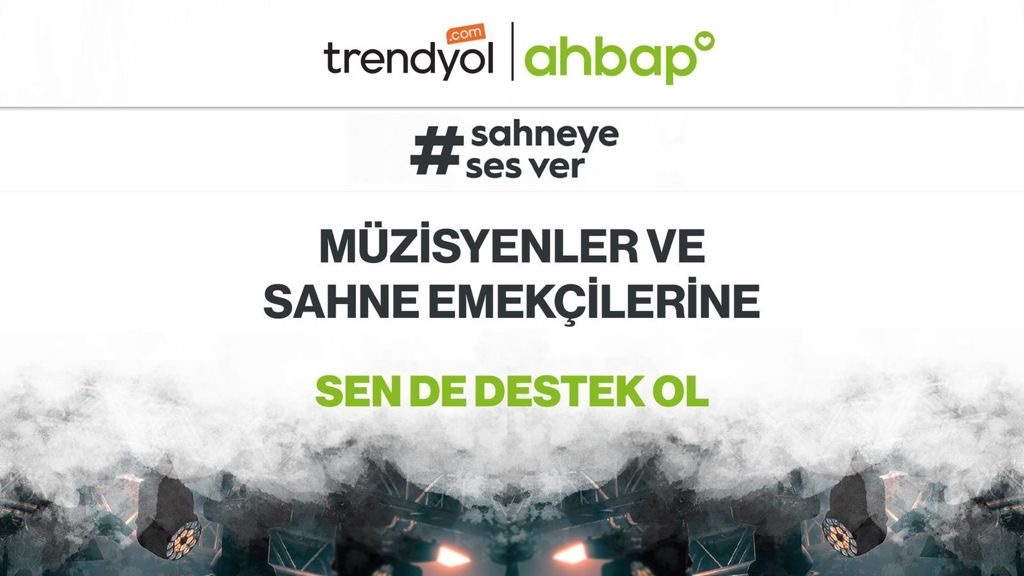 Trendyol ve Ahbap sahneye ses veriyor