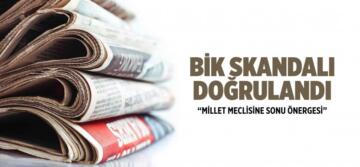BİK’TEKİ SKANDAL TBMM’YE TAŞINDI