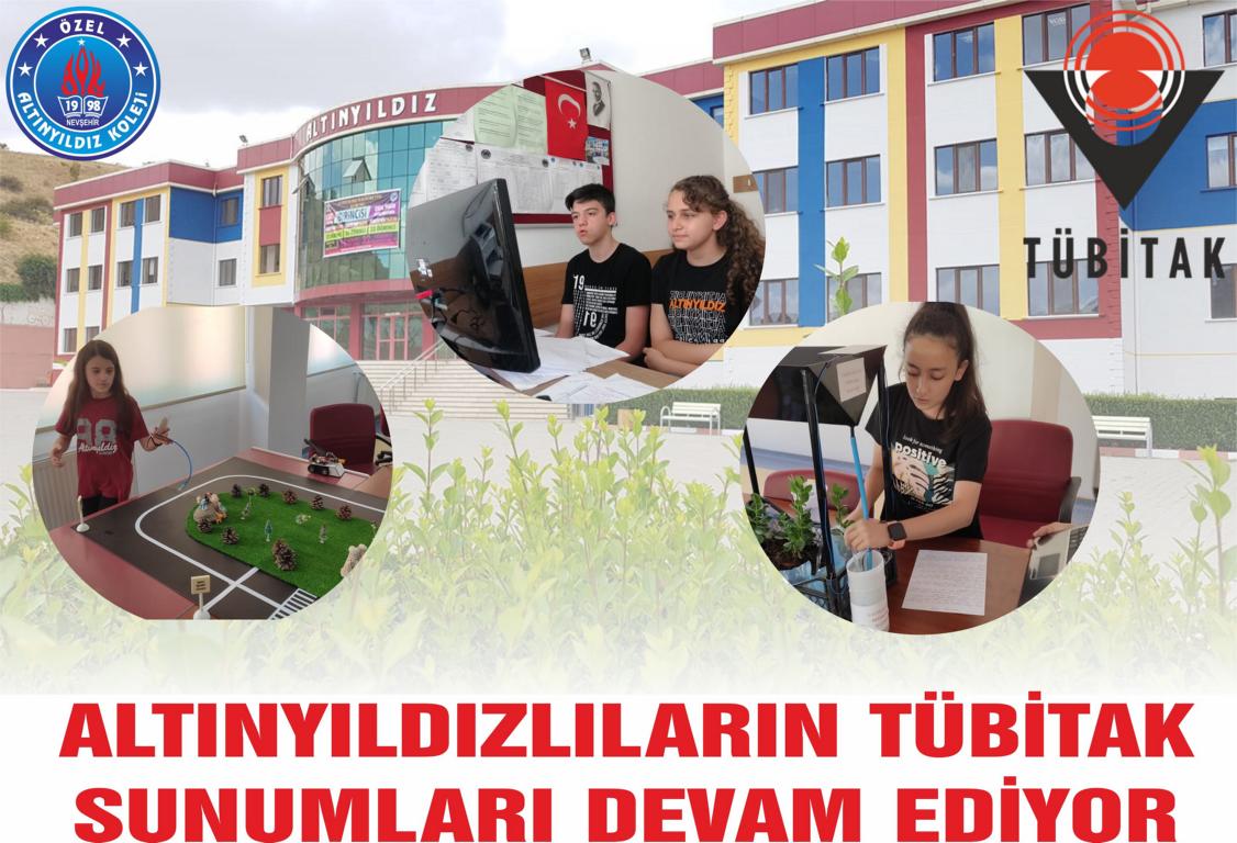 ALTINYILDIZLILAR TÜBİTAK SUNUMLARI DEVAM EDİYOR