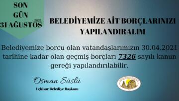 Uçhisar belediyesinden borçlarınızı yapılandıralım çağrısı